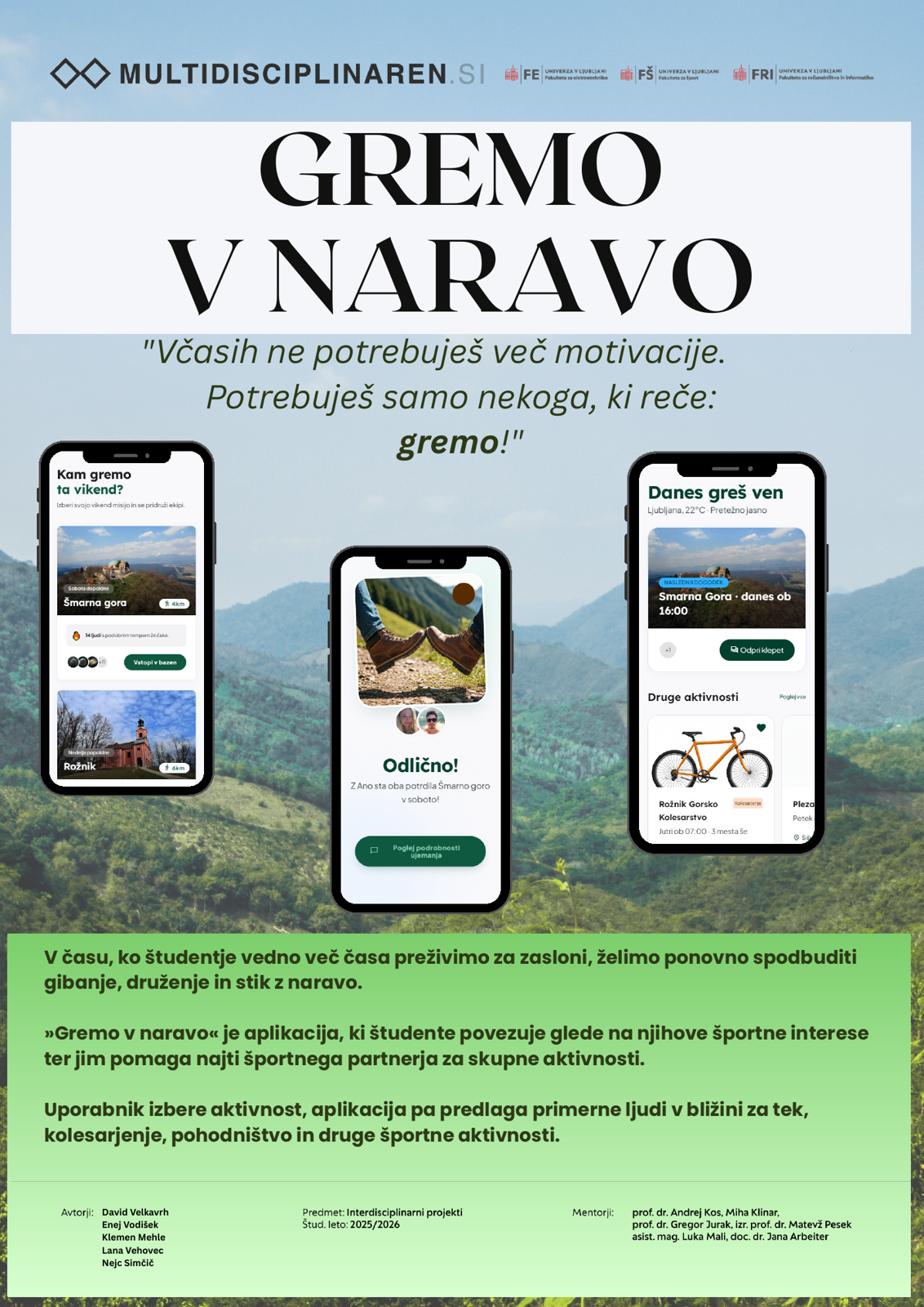 Plakat Gremo v naravo