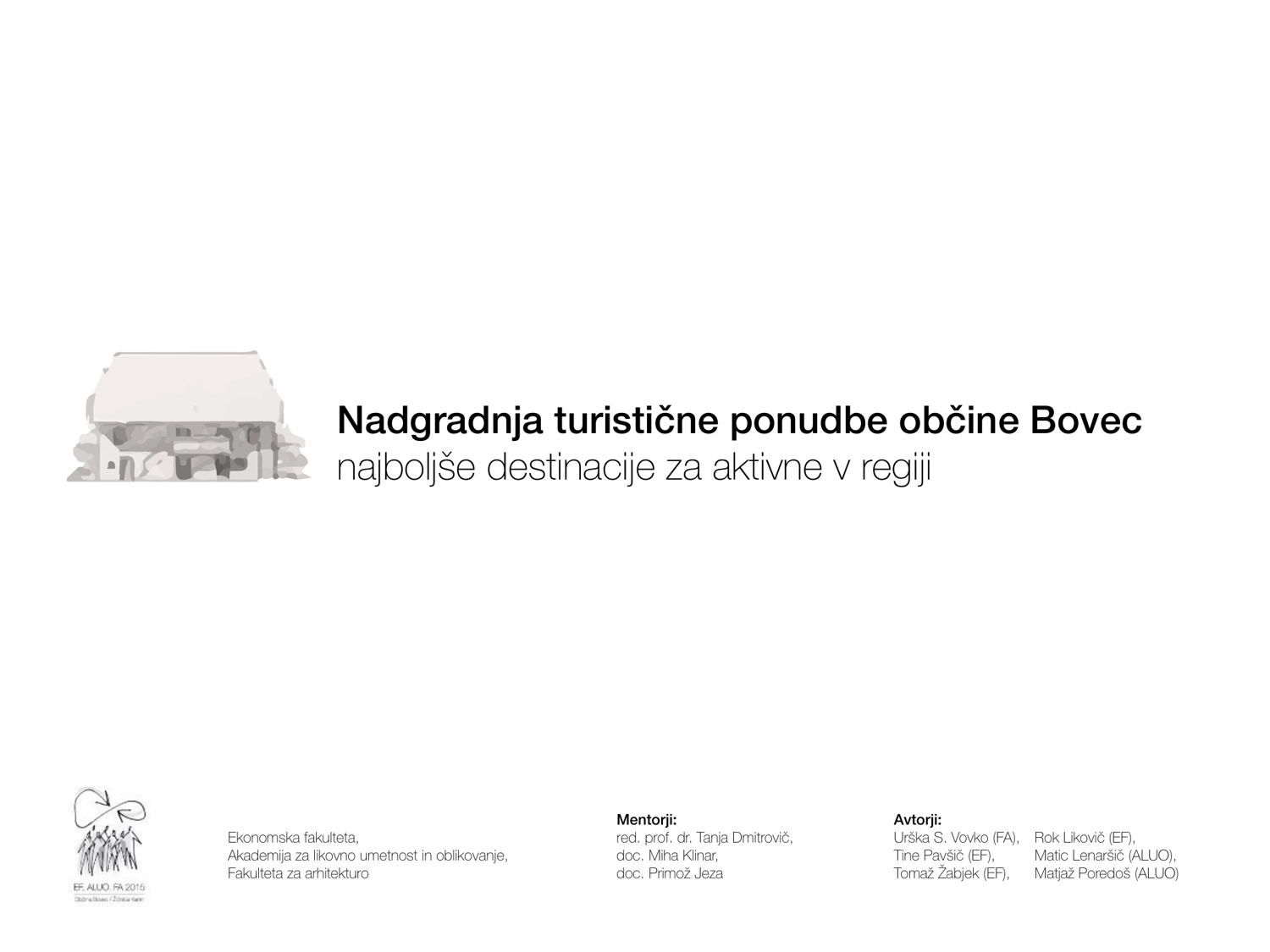Plakat: Nadgradnja turistične ponudbe občine Bovec
